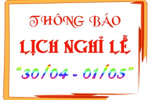 Thông báo nghỉ lễ 30/4 và 01/5 - Nhà đất Gia Lâm