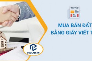 Kinh nghiệm mua nhà giấy viết tay an toàn, đúng luật