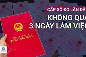 Cấp sổ đỏ lần đầu không quá 3 ngày làm việc
